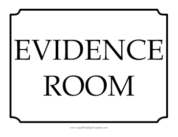 Evidence Room Sign