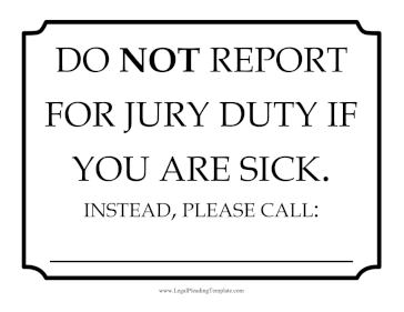 Jury Room Sick Sign