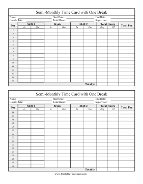 Semi-Monthly Time Card One Break