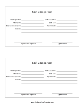 Shift Change Form