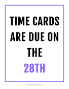 Time Card Reminder Due 28th